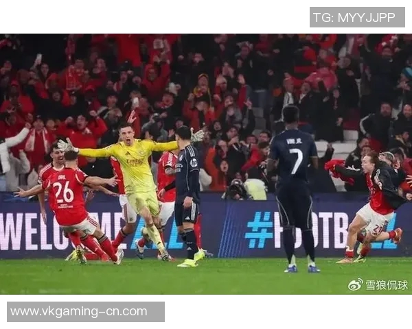 本菲卡逆袭皇马上演惊天冷门乌龙球成比赛转折点